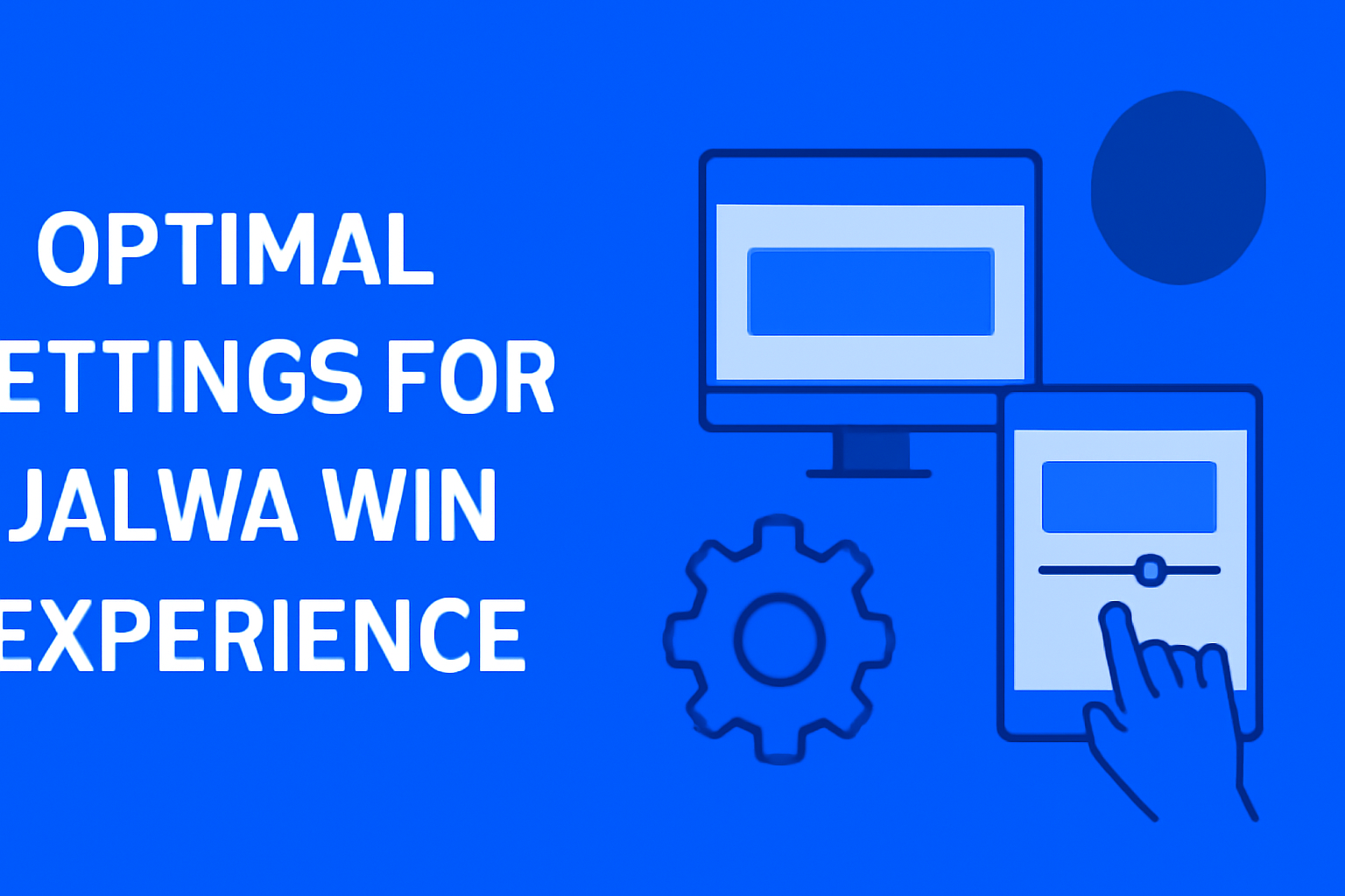 An informational scene depicting the settings interface of Jalwa Win with prominent text.